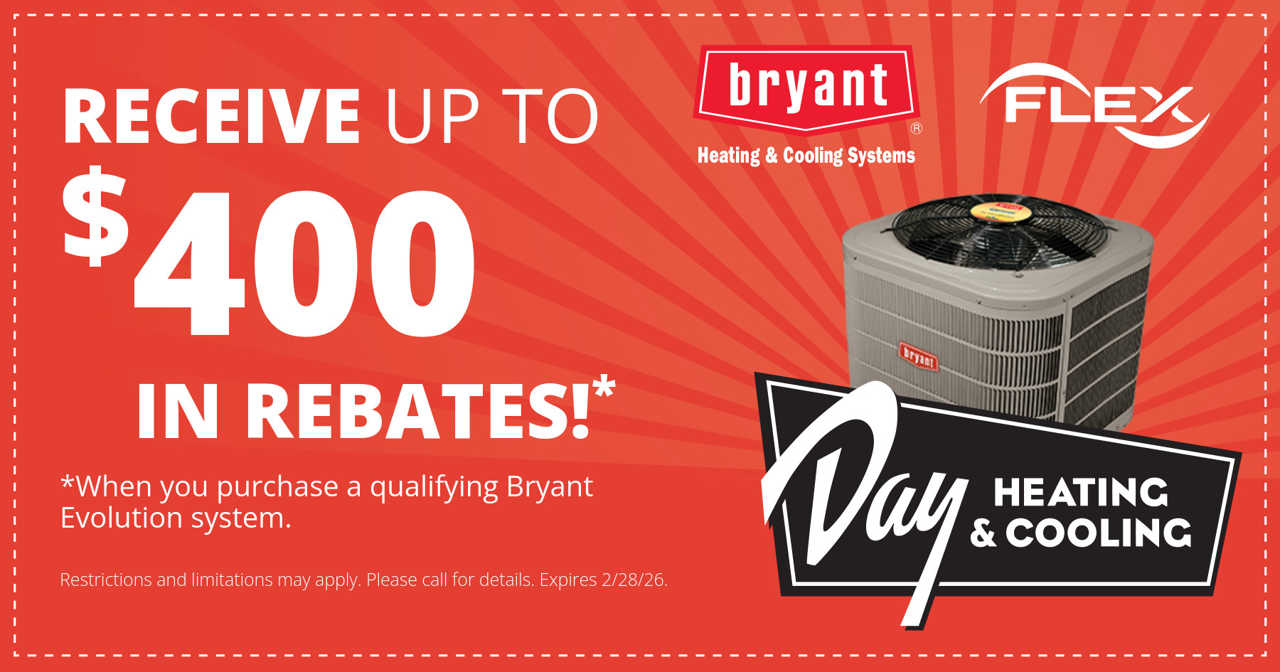 Red promotional banner offering up to $400 in rebates for Bryant Evolution heating systems. Features Bryant and Flex logos, and an image of an air conditioning unit. Valid until 2/28/26.